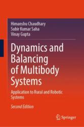 Dynamics and Balancing of Multibody Systems (ISBN: 9789819793839)