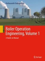 Boiler Operation Engineering, 4e, Volume 1 (ISBN: 9789819637881)