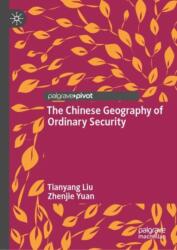 The Chinese Geography of Ordinary Security (ISBN: 9789819632633)