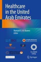Healthcare in the United Arab Emirates (ISBN: 9789819605224)