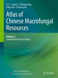 Atlas of Chinese Macrofungal Resources (ISBN: 9789819605019)