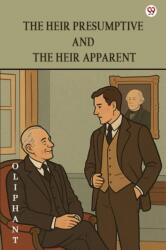 The Heir Presumptive And The Heir Apparent (ISBN: 9789371135474)