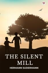 The Silent Mill (ISBN: 9789371132701)