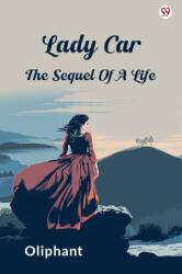 Lady CarThe Sequel Of A Life (ISBN: 9789371130028)