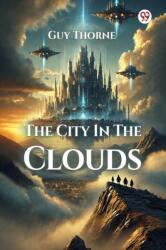 The City In The Clouds (ISBN: 9789370819450)