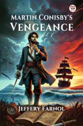 Martin Conisby's Vengeance (ISBN: 9789370819047)