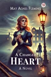 A Changed HeartA Novel (ISBN: 9789370818637)