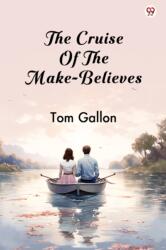 The Cruise Of The Make-Believes (ISBN: 9789370818514)