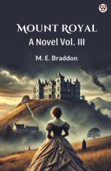 Mount Royal A Novel Vol. III (ISBN: 9789370817289)