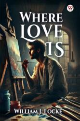 Where Love Is (ISBN: 9789370816992)