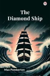 The Diamond Ship (ISBN: 9789370816503)