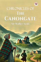 Chronicles Of The Canongate (ISBN: 9789370815841)