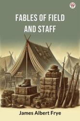 Fables Of Field And Staff (ISBN: 9789370815674)