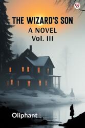 The Wizard's SonA Novel Vol. III (ISBN: 9789370815131)
