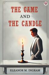 The Game And The Candle (ISBN: 9789370814820)