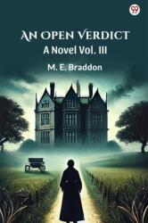 An Open Verdict A Novel Vol. III (ISBN: 9789370814660)