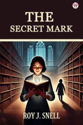 The Secret Mark (ISBN: 9789370814431)