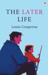 The Later Life (ISBN: 9789370813366)