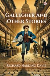 Gallegher And Other Stories (ISBN: 9789370813175)