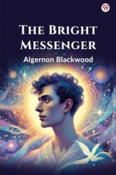 The Bright Messenger (ISBN: 9789370810778)