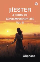 HesterA Story Of Contemporary Life Vol. II (ISBN: 9789370810396)