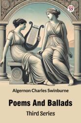 Poems And Ballads Third Series (ISBN: 9789370427990)