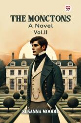 The MonctonsA Novel Vol. II (ISBN: 9789370426993)