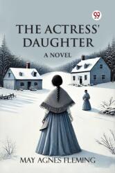 The Actress' DaughterA Novel (ISBN: 9789370425866)