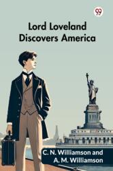 Lord Loveland Discovers America (ISBN: 9789370425507)