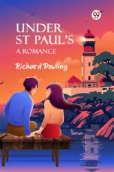 Under St Paul'sA Romance (ISBN: 9789370424241)