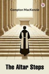 The Altar Steps (ISBN: 9789370423978)