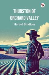 Thurston of Orchard Valley (ISBN: 9789370423145)