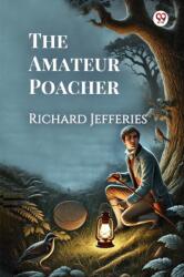 The Amateur Poacher (ISBN: 9789370423046)