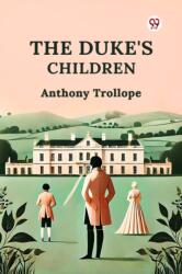 The Duke's Children (ISBN: 9789370422490)