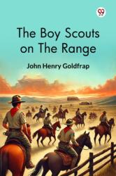 The Boy Scouts On The Range (ISBN: 9789370420540)