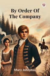 By Order Of The Company (ISBN: 9789369428601)