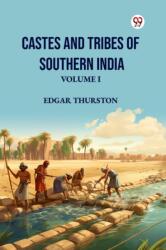 Castes and Tribes of Southern IndiaVolume I (ISBN: 9789369428182)