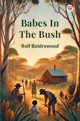 Babes In The Bush (ISBN: 9789369427581)