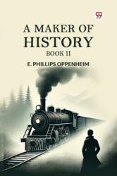A Maker of History BOOK II (ISBN: 9789369426355)