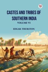 Castes and Tribes of Southern IndiaVolume VI (ISBN: 9789369425761)
