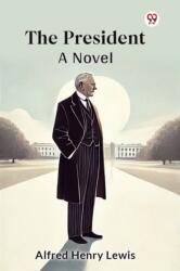 The PresidentA Novel (ISBN: 9789369425754)