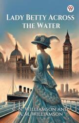 Lady Betty Across the Water (ISBN: 9789369425518)