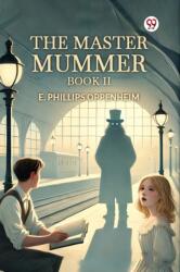 The Master Mummer Book II (ISBN: 9789369425266)