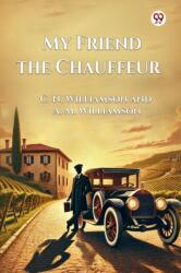 My Friend the Chauffeur (ISBN: 9789369424962)