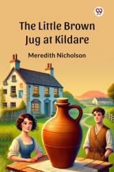 The Little Brown Jug at Kildare (ISBN: 9789369424801)