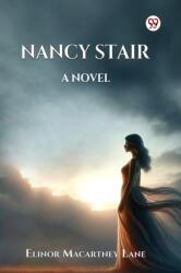 Nancy Stair A Novel (ISBN: 9789369424528)