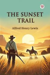 The Sunset Trail (ISBN: 9789369424283)