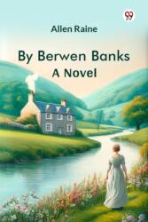 By Berwen BanksA Novel (ISBN: 9789369423859)