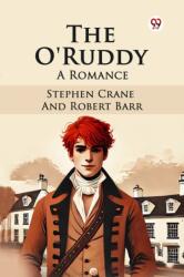 The O'RuddyA Romance (ISBN: 9789369421817)