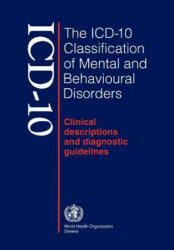ICD-10 Classification of Mental and Behavioural Disorders - G O Simms (ISBN: 9789241544221)